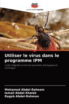 Utiliser le virus dans le programme IPM 1