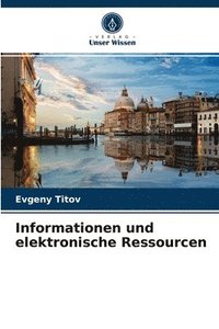 bokomslag Informationen und elektronische Ressourcen