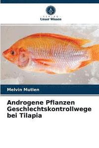 bokomslag Androgene Pflanzen Geschlechtskontrollwege bei Tilapia