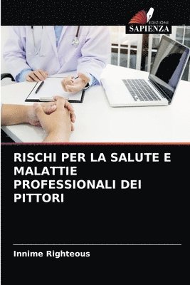 Rischi Per La Salute E Malattie Professionali Dei Pittori 1