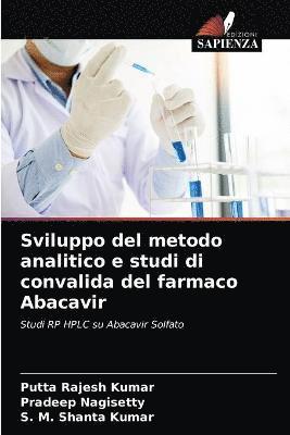 Sviluppo del metodo analitico e studi di convalida del farmaco Abacavir 1