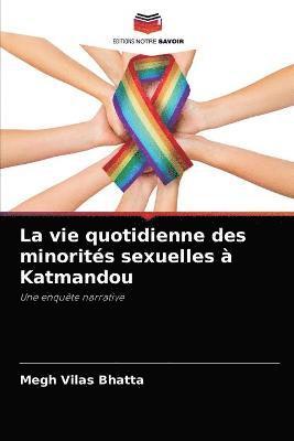 bokomslag La vie quotidienne des minorits sexuelles  Katmandou