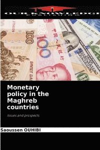 bokomslag Monetary policy in the Maghreb countries