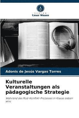 Kulturelle Veranstaltungen als pdagogische Strategie 1