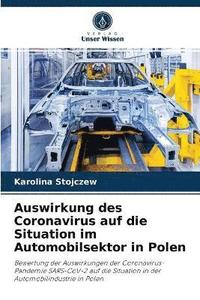 bokomslag Auswirkung des Coronavirus auf die Situation im Automobilsektor in Polen