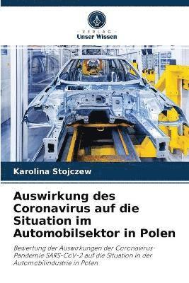 Auswirkung des Coronavirus auf die Situation im Automobilsektor in Polen 1