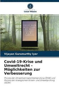 bokomslag Covid-19-Krise und Umweltrecht - Mglichkeiten zur Verbesserung