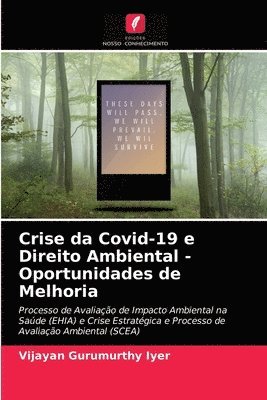 Crise da Covid-19 e Direito Ambiental -Oportunidades de Melhoria 1