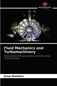 bokomslag Fluid Mechanics and Turbomachinery