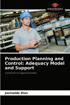 Production Planning and Control
