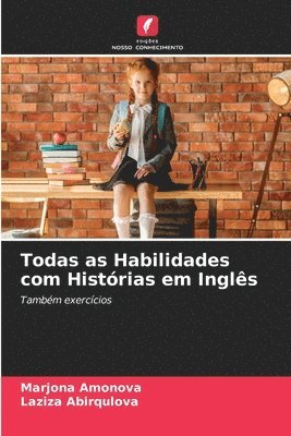 bokomslag Todas as Habilidades com Histrias em Ingls