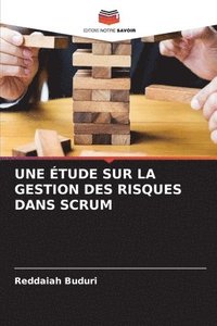 bokomslag Une Etude Sur La Gestion Des Risques Dans Scrum