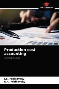 bokomslag Production cost accounting
