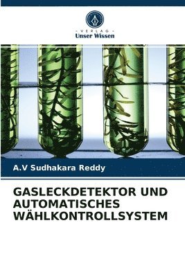 bokomslag Gasleckdetektor Und Automatisches Whlkontrollsystem