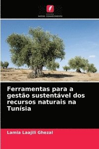 bokomslag Ferramentas para a gesto sustentvel dos recursos naturais na Tunsia