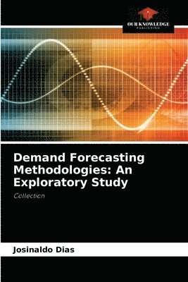 bokomslag Demand Forecasting Methodologies