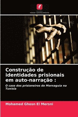 bokomslag Construo de identidades prisionais em auto-narrao