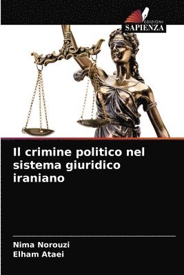Il crimine politico nel sistema giuridico iraniano 1