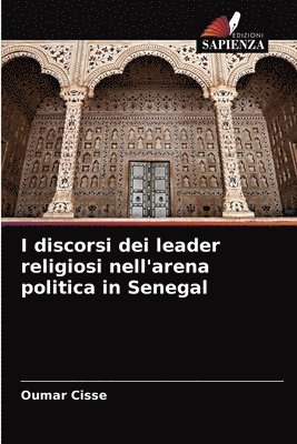 I discorsi dei leader religiosi nell'arena politica in Senegal 1