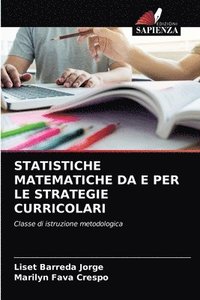 bokomslag Statistiche Matematiche Da E Per Le Strategie Curricolari