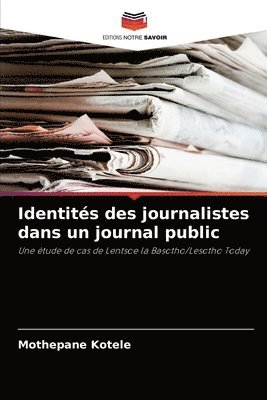 Identits des journalistes dans un journal public 1