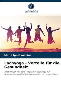 bokomslag Lachyoga - Vorteile fr die Gesundheit