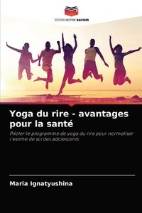 bokomslag Yoga du rire - avantages pour la sant