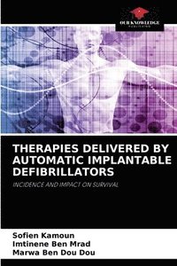 bokomslag Therapies Delivered by Automatic Implantable Defibrillators