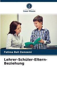 bokomslag Lehrer-Schler-Eltern-Beziehung