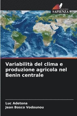 Variabilit del clima e produzione agricola nel Benin centrale 1