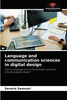 bokomslag Language and communication sciences in digital design