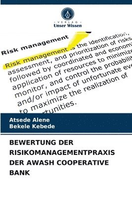 bokomslag Bewertung Der Risikomanagementpraxis Der Awash Cooperative Bank