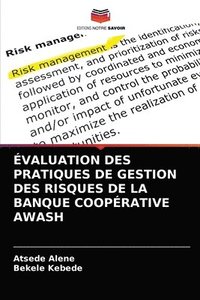 bokomslag valuation Des Pratiques de Gestion Des Risques de la Banque Cooprative Awash