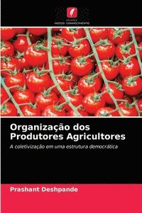 bokomslag Organizao dos Produtores Agricultores