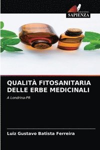 bokomslag Qualit Fitosanitaria Delle Erbe Medicinali