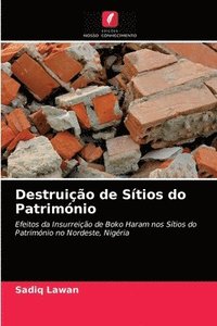 bokomslag Destruio de Stios do Patrimnio