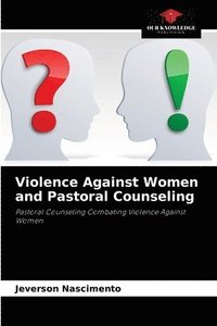 bokomslag Violence Against Women and Pastoral Counseling