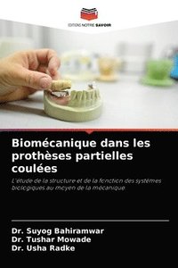 bokomslag Biomecanique dans les protheses partielles coulees