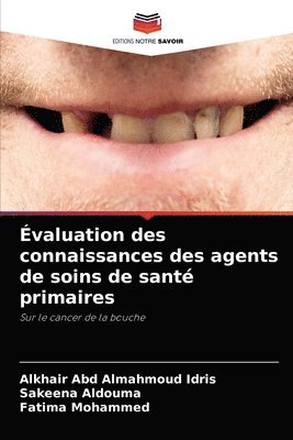 bokomslag valuation des connaissances des agents de soins de sant primaires