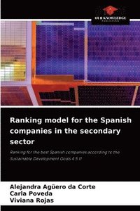 bokomslag Ranking model for the Spanish companies in the secondary sector