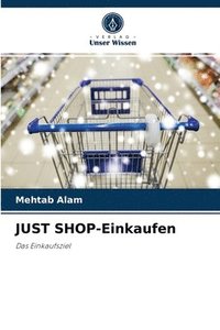 bokomslag JUST SHOP-Einkaufen