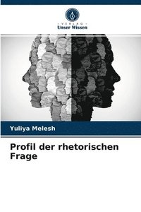 bokomslag Profil der rhetorischen Frage