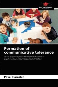 bokomslag Formation of communicative tolerance