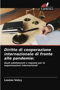 bokomslag Diritto di cooperazione internazionale di fronte alle pandemie
