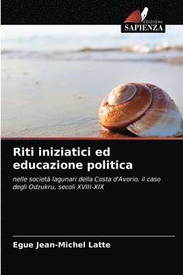 Riti iniziatici ed educazione politica 1
