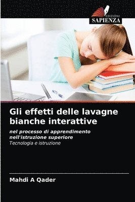 bokomslag Gli effetti delle lavagne bianche interattive