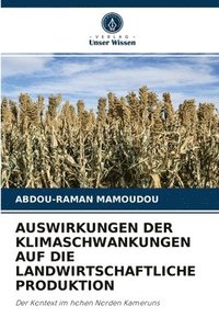 bokomslag Auswirkungen Der Klimaschwankungen Auf Die Landwirtschaftliche Produktion