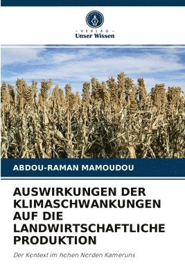 Auswirkungen Der Klimaschwankungen Auf Die Landwirtschaftliche Produktion 1