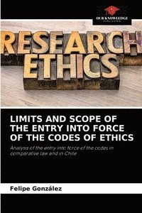 bokomslag Limits and Scope of the Entry Into Force of the Codes of Ethics