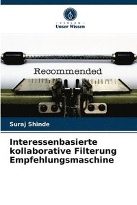 bokomslag Interessenbasierte kollaborative Filterung Empfehlungsmaschine